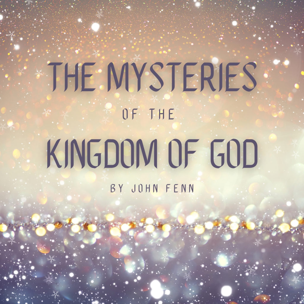 Mystery Of The Kingdom Of God - Church Without Walls International