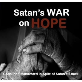 Satans Attack Against Hope