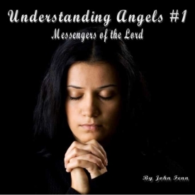 Understanding Angels #1 Understanding Angels