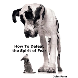How to Defeat the Spirit of Fear scaled