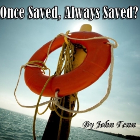 Once Saved Always Saved