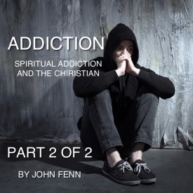 ADDICTION PART