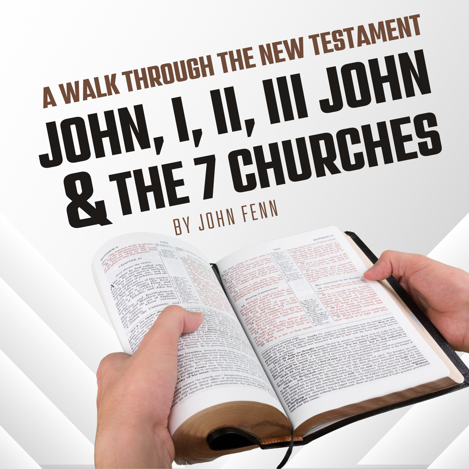 John, I, II, III John, & The 7 Churches - Church Without Walls ...