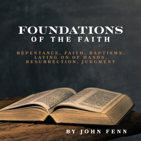 FOUNDATIONS OF THE FAITH